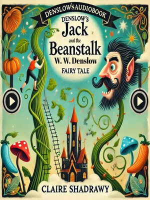 cover image of Denslow's Jack and the Beanstalk